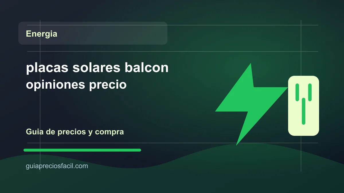 Imagen del articulo placas solares balcon opiniones precio en Guia Precios Facil